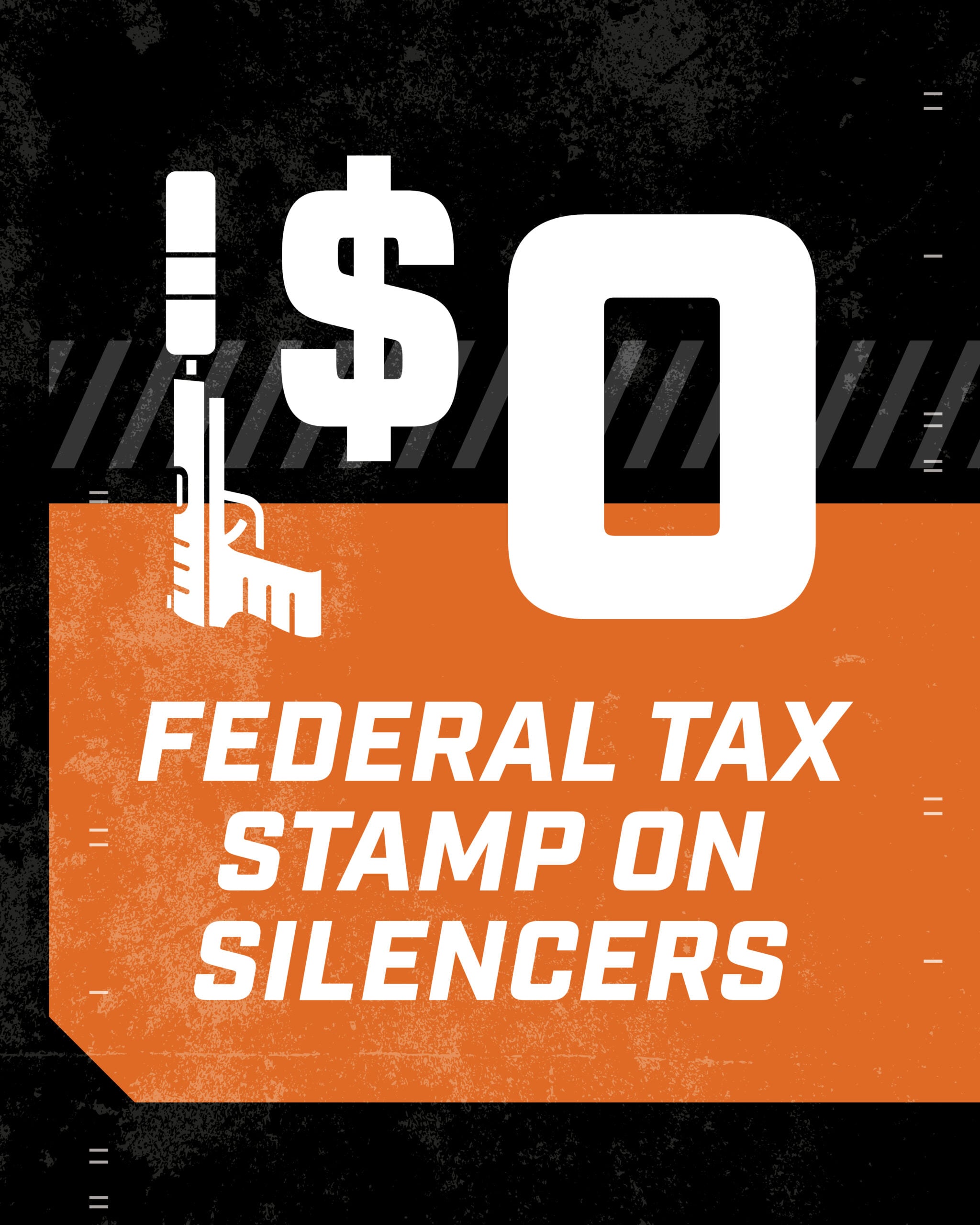 $0 Federal Tax Stamp on Silencers
