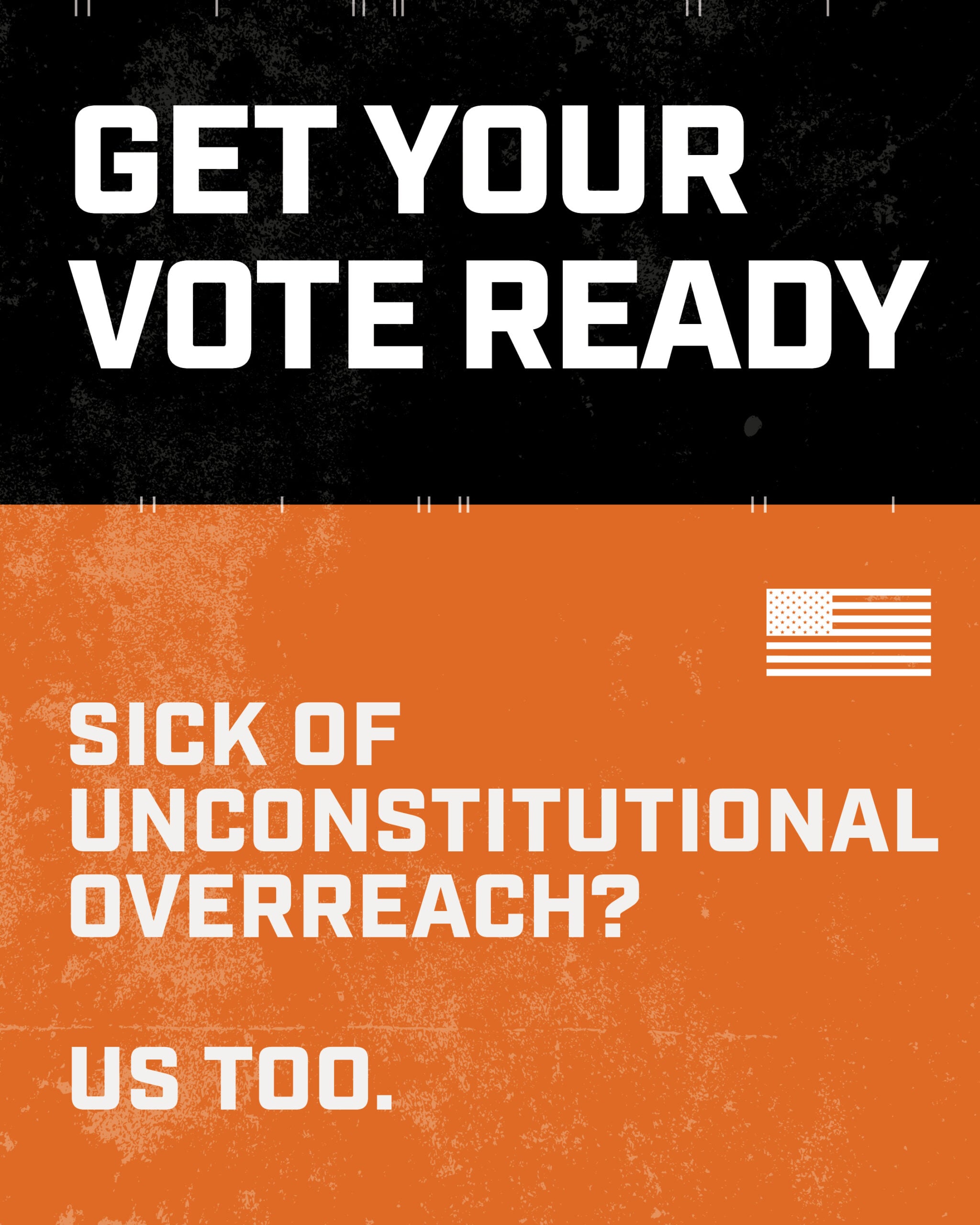 Black-and-orange Magnum Shooting Center graphic encouraging viewers to “Get Your Vote Ready.” The lower section reads, “Sick of unconstitutional overreach? Us too.” with a small American flag icon.
